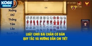 luat-choi-bai-chan-co-ban-quy-tac-va-huong-dan-chi-tiet